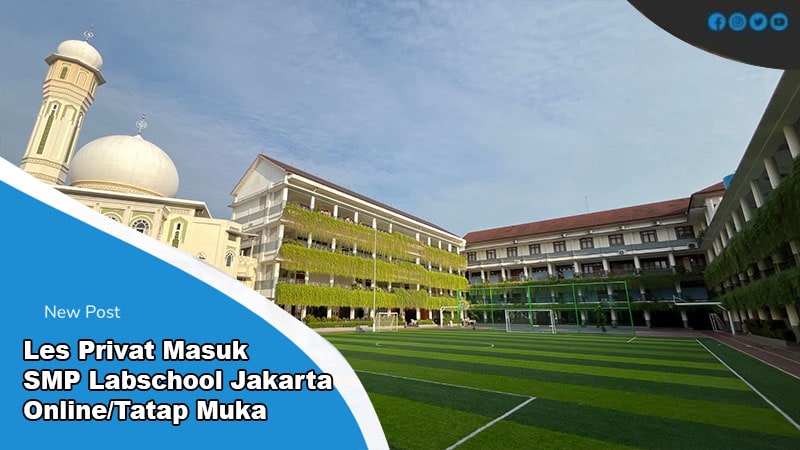 les privat masuk smp labschool