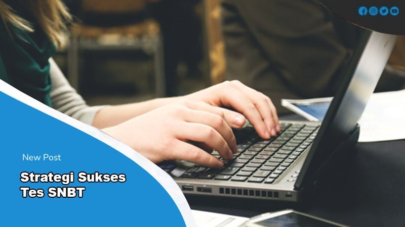 strategi sukses tes snbt